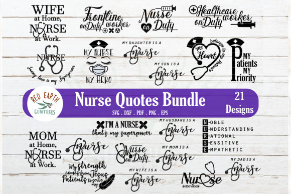 Nurse Quotes and Sayings Bundle: Graphics & Crafts